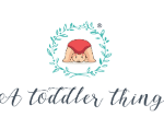 A Toddler Thing