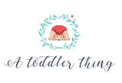 A Toddler Thing
